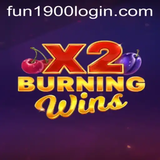 Discover the Exciting World of Burning Wins X2