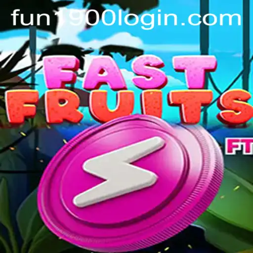 FastFruits: An Addictive Gaming Experience with Fun1900 PH Login